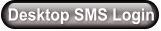 Desktop SMS Login